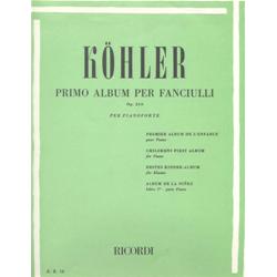 Primo album per fanciulli - Op. 210 per pianoforte | Kohler  L.
