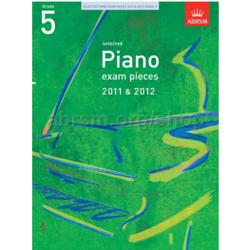 Selected piano exam pieces 2011 & 2012 - Livello 5°   