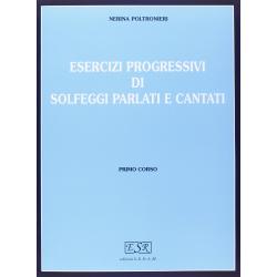 Esercizi progressivi di solfeggio perlati e cantati - I corso | N. Poltronieri